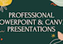 create a presentation in powerpoint or canva